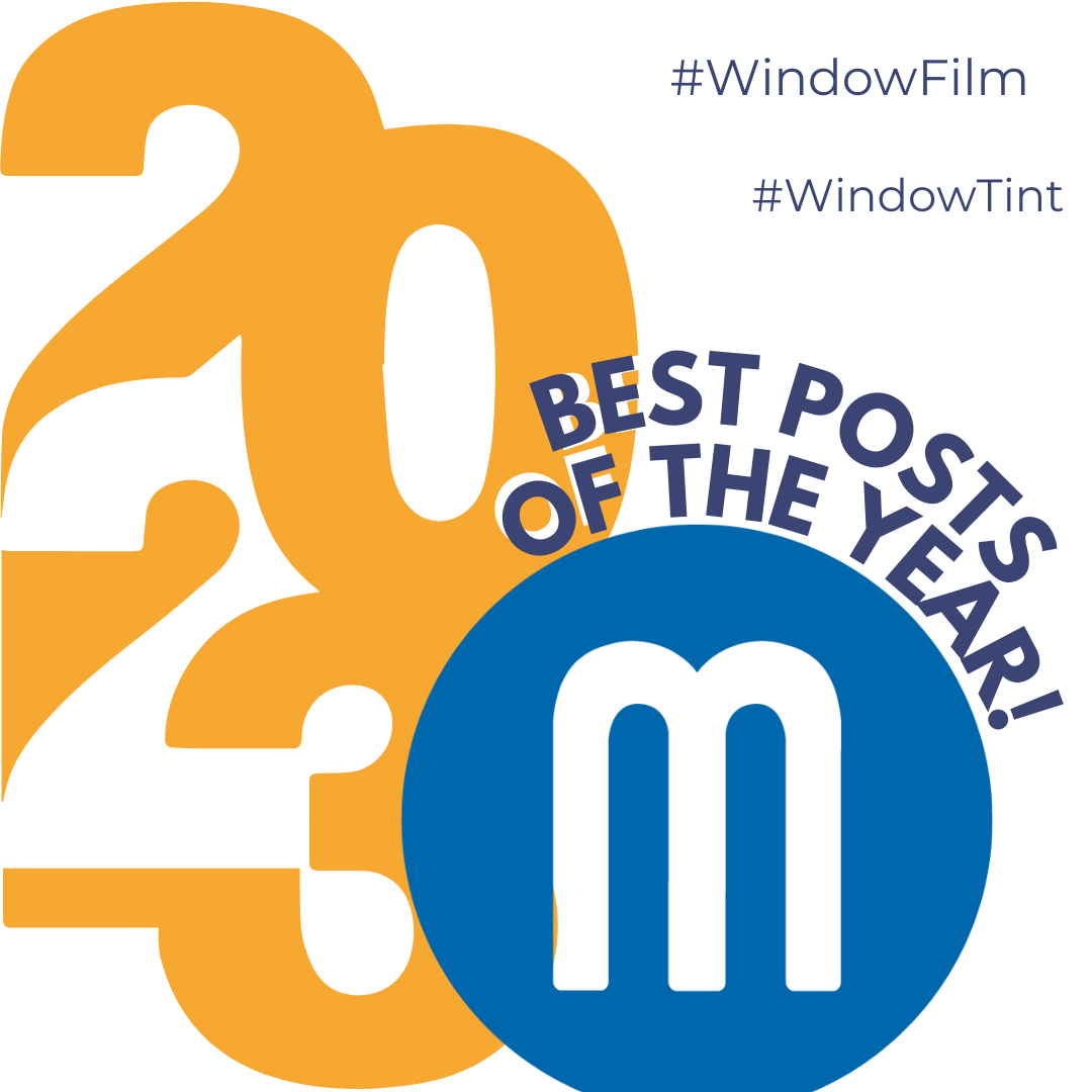 Top Window Film Posts of the Year – Consumer
